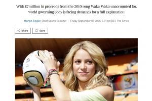 700万镑去向不明！英媒：FIFA被要求解释《Waka Waka》的版税用途